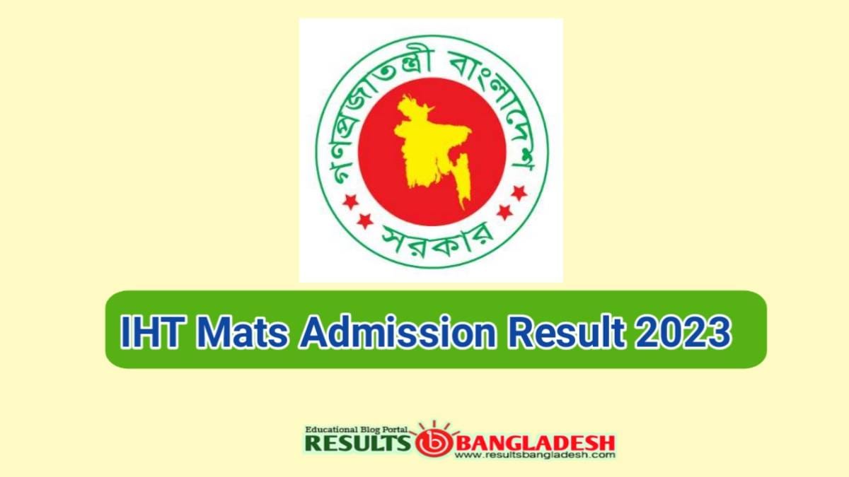 IHT MATS waiting list Result 202324 Pubished dghs.gov.bd Results